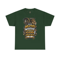 "The Weapons Of Our Warfare" V.2 - T-Shirt