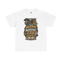 "The Weapons Of Our Warfare" V.2 - T-Shirt