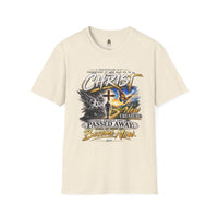 "Therefore If Any Man Be In Christ" - T-Shirt