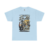 "Do All to the Glory of God" - T-Shirt
