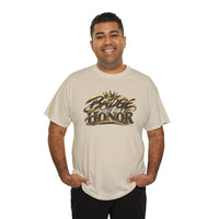 "Badge of Honor" - T-Shirt