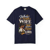 "Whoever Finds A Wife Finds Good" - T-Shirt
