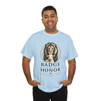 "Badge Of Honor" Lion (Faith • Purpose • Legacy) - T-Shirt