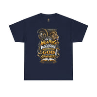 "The Weapons Of Our Warfare" V.2 - T-Shirt