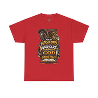 "The Weapons Of Our Warfare" V.2 - T-Shirt