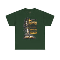 "The Weapons Of Our Warfare" V.1 - T-Shirt