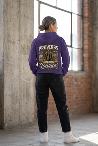 Death & Power Are In The Power Of The Tongue Hoodie V.1
