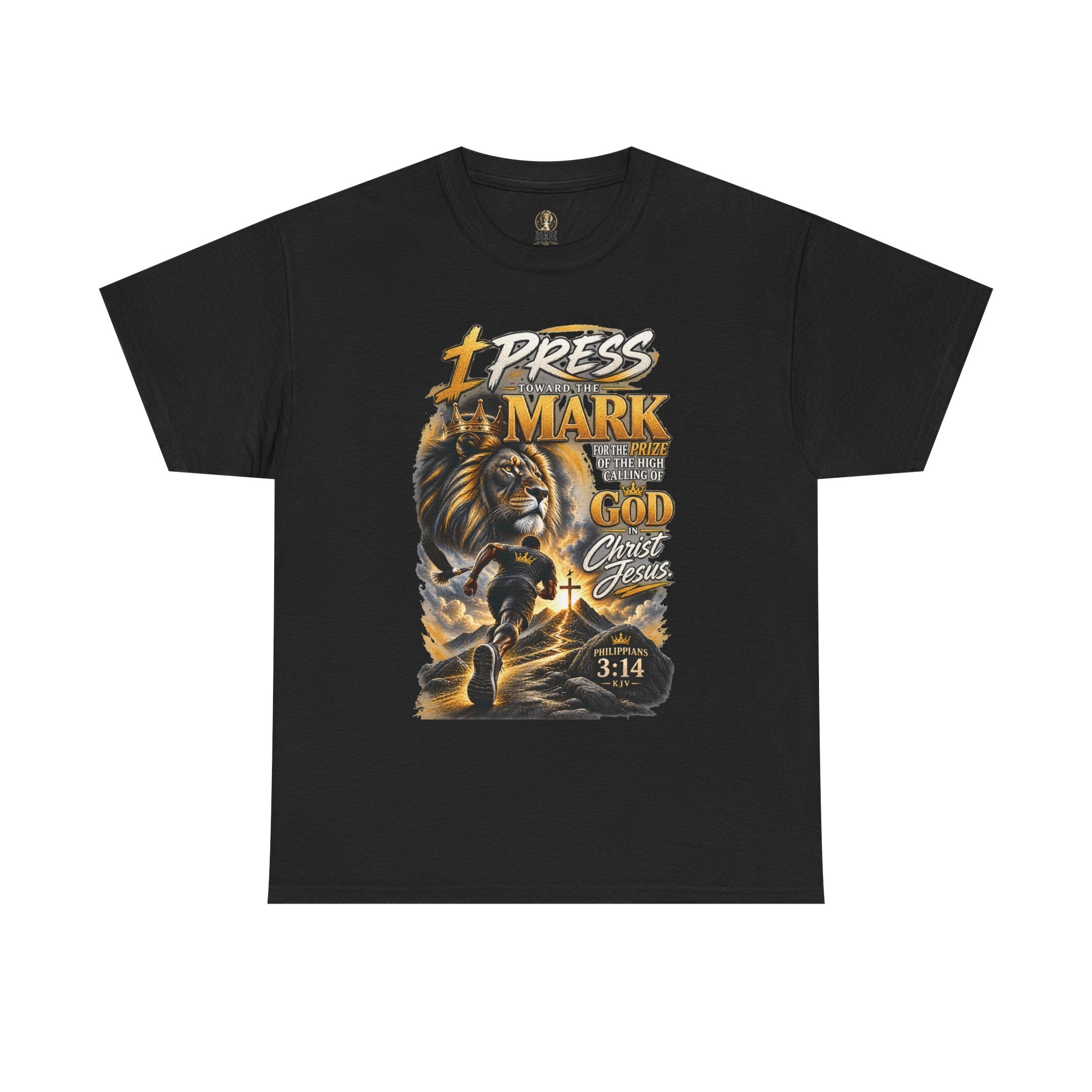 "I Press Toward The Mark" - Graphic T-Shirt