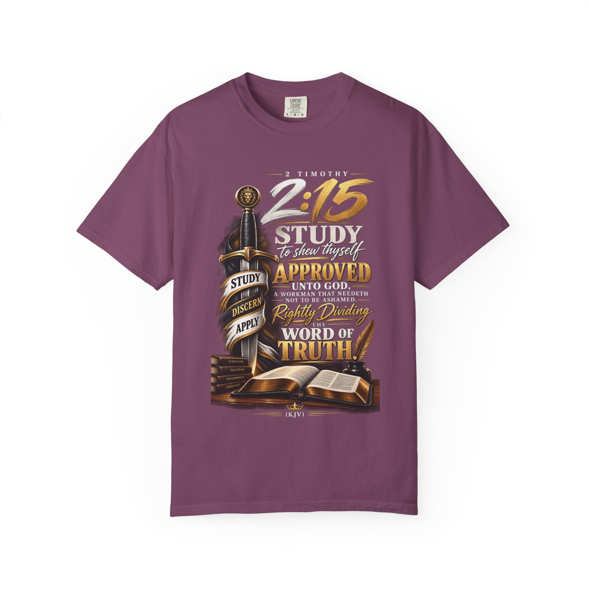 "Study To Shew Thyself Approved" - Graphic T-Shirt