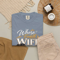 "Whoever Finds A Wife Finds Good" - T-Shirt