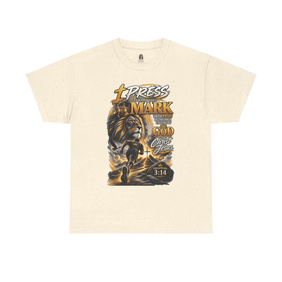 "I Press Toward The Mark" - Graphic T-Shirt