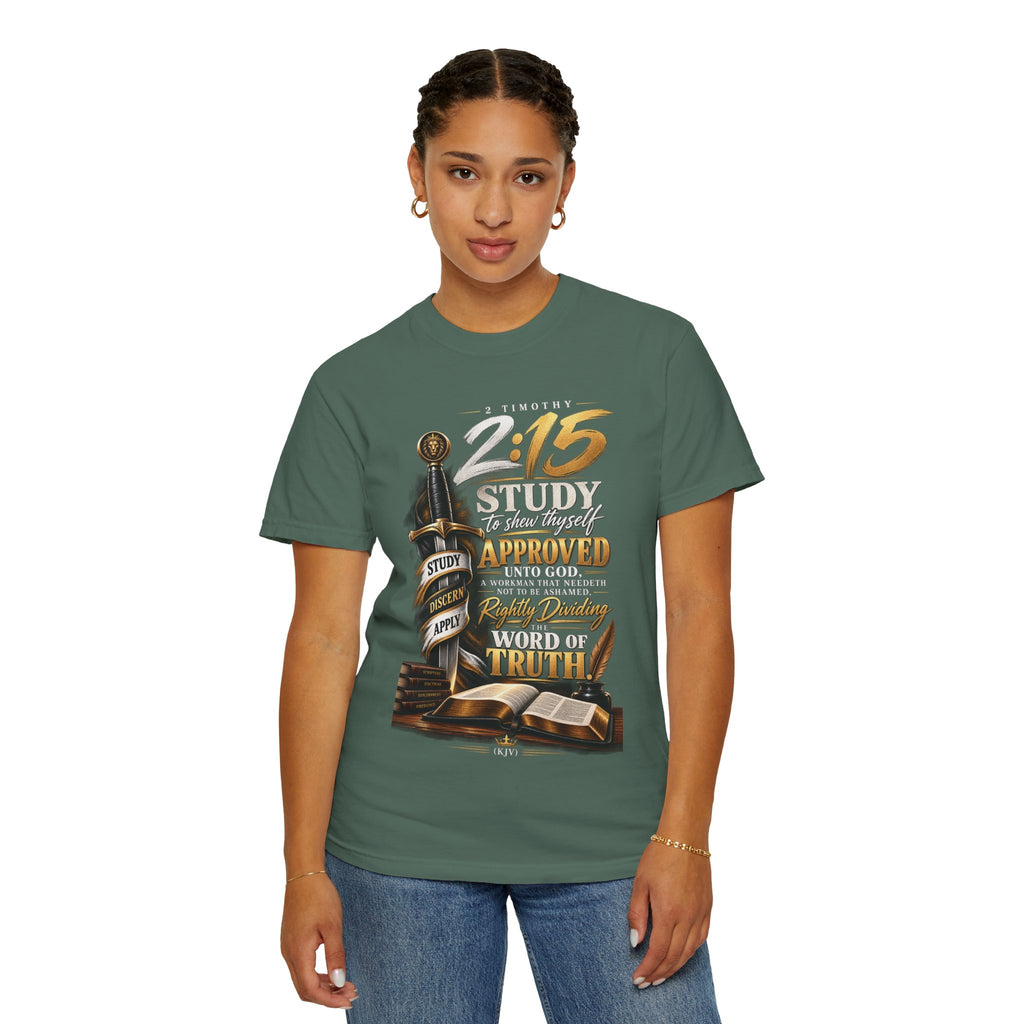 "Study To Shew Thyself Approved" - Graphic T-Shirt
