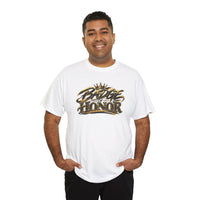 "Badge of Honor" - T-Shirt