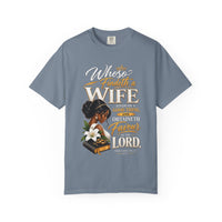 "Whoever Finds A Wife Finds Good" - T-Shirt