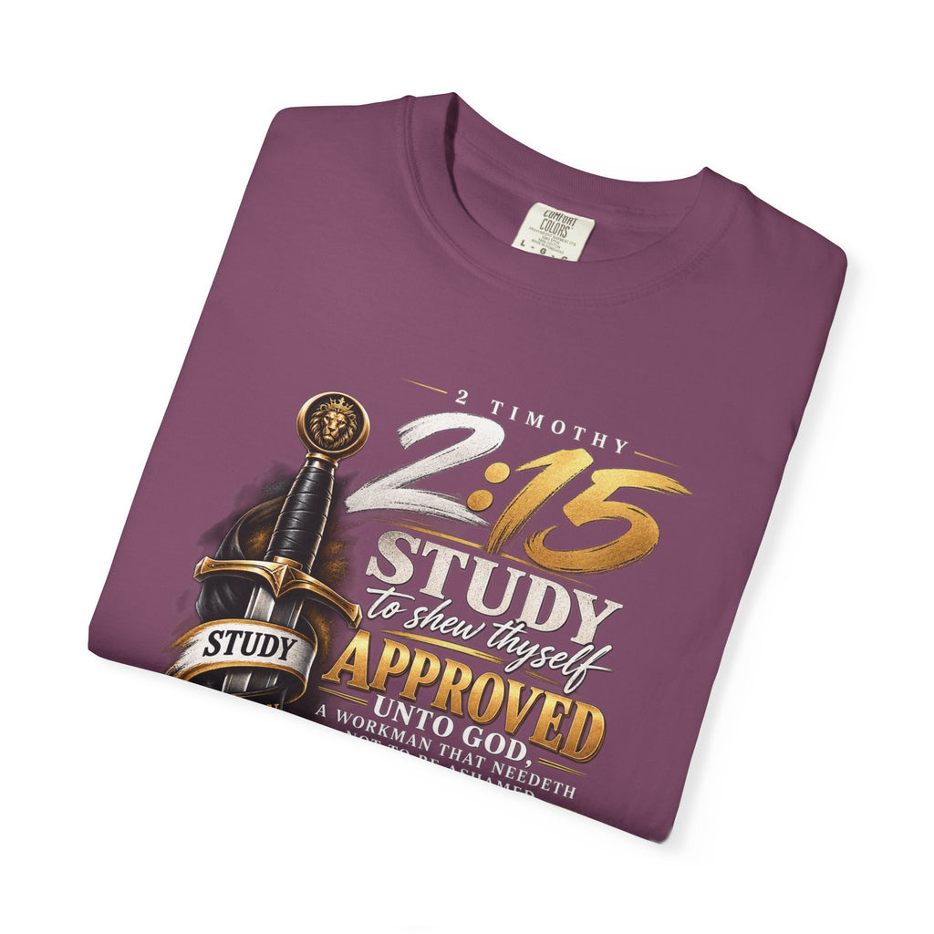"Study To Shew Thyself Approved" - Graphic T-Shirt