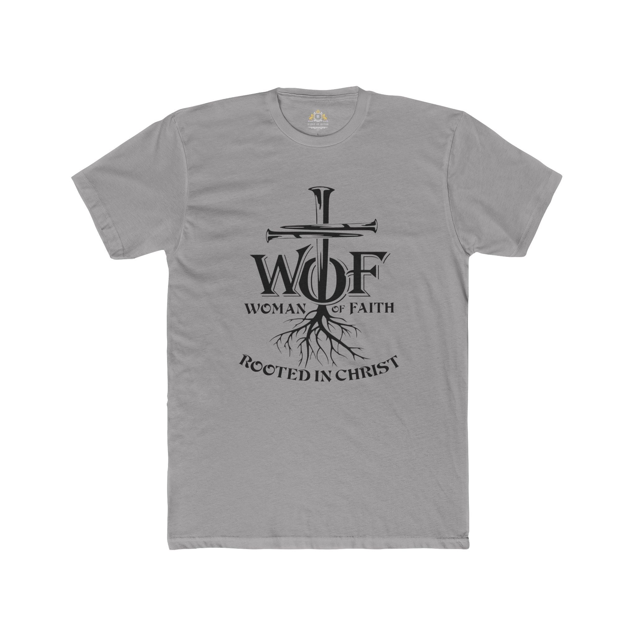 Women of Faith Tee — "Rooted in Christ" Christian T-Shirt