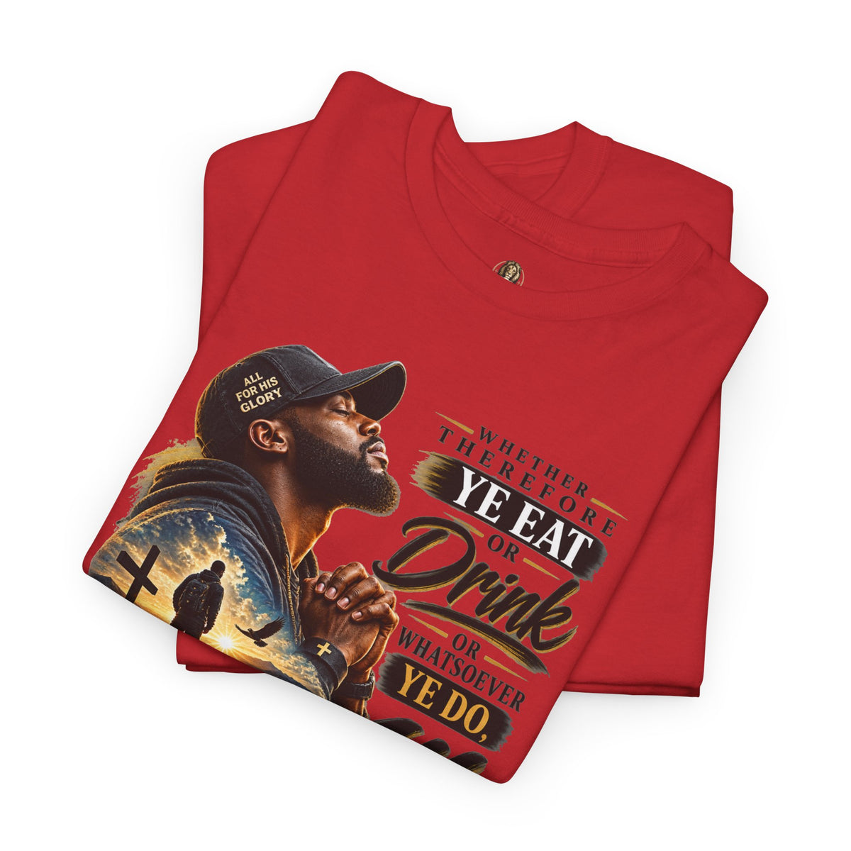 "Do All To The Glory Of God" - Graphic T-Shirt