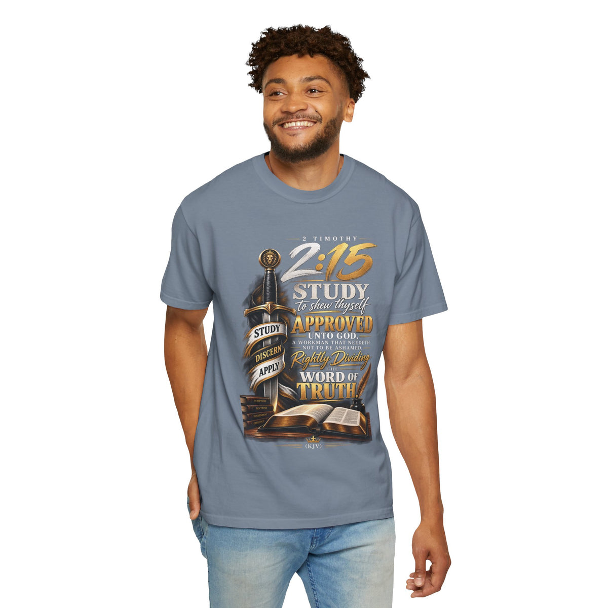 "Study To Shew Thyself Approved" - Graphic T-Shirt