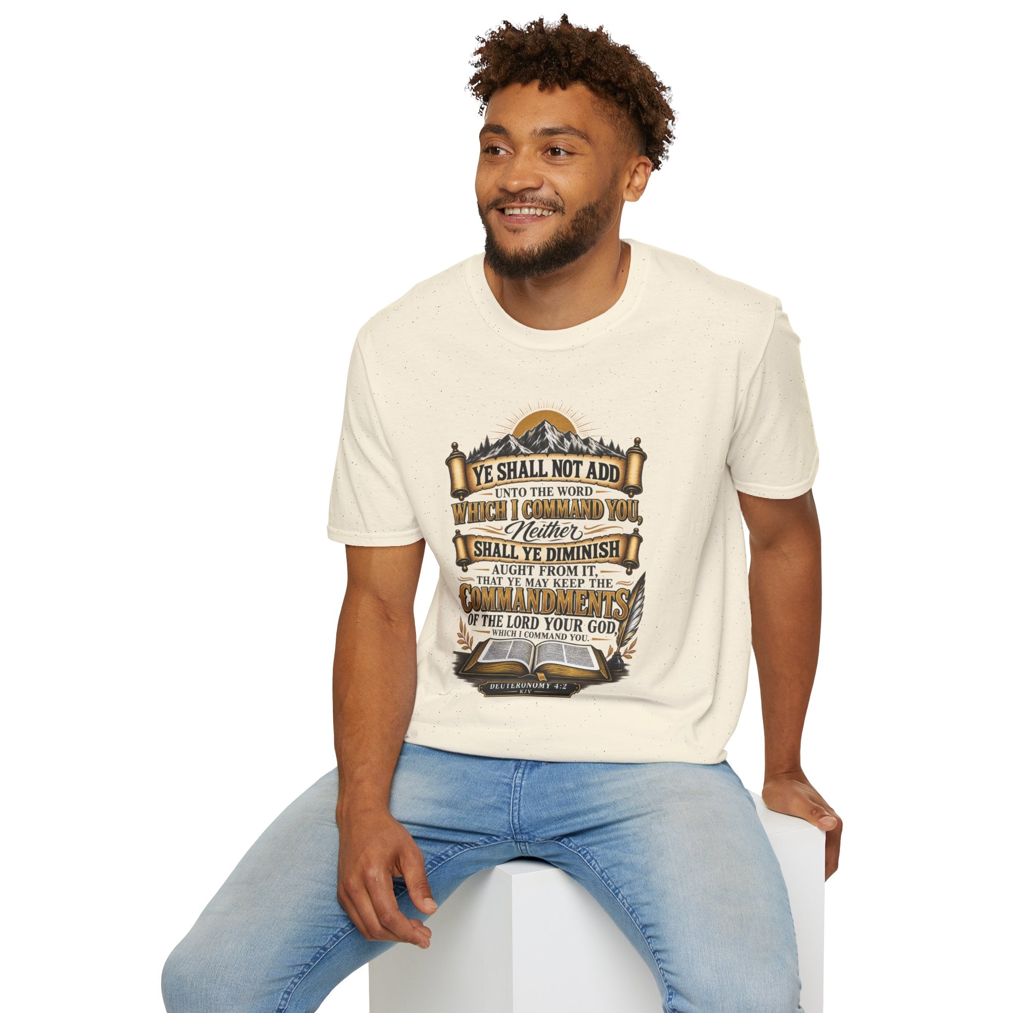 “Ye Shall Not Add Unto The Word…” - T-Shirt