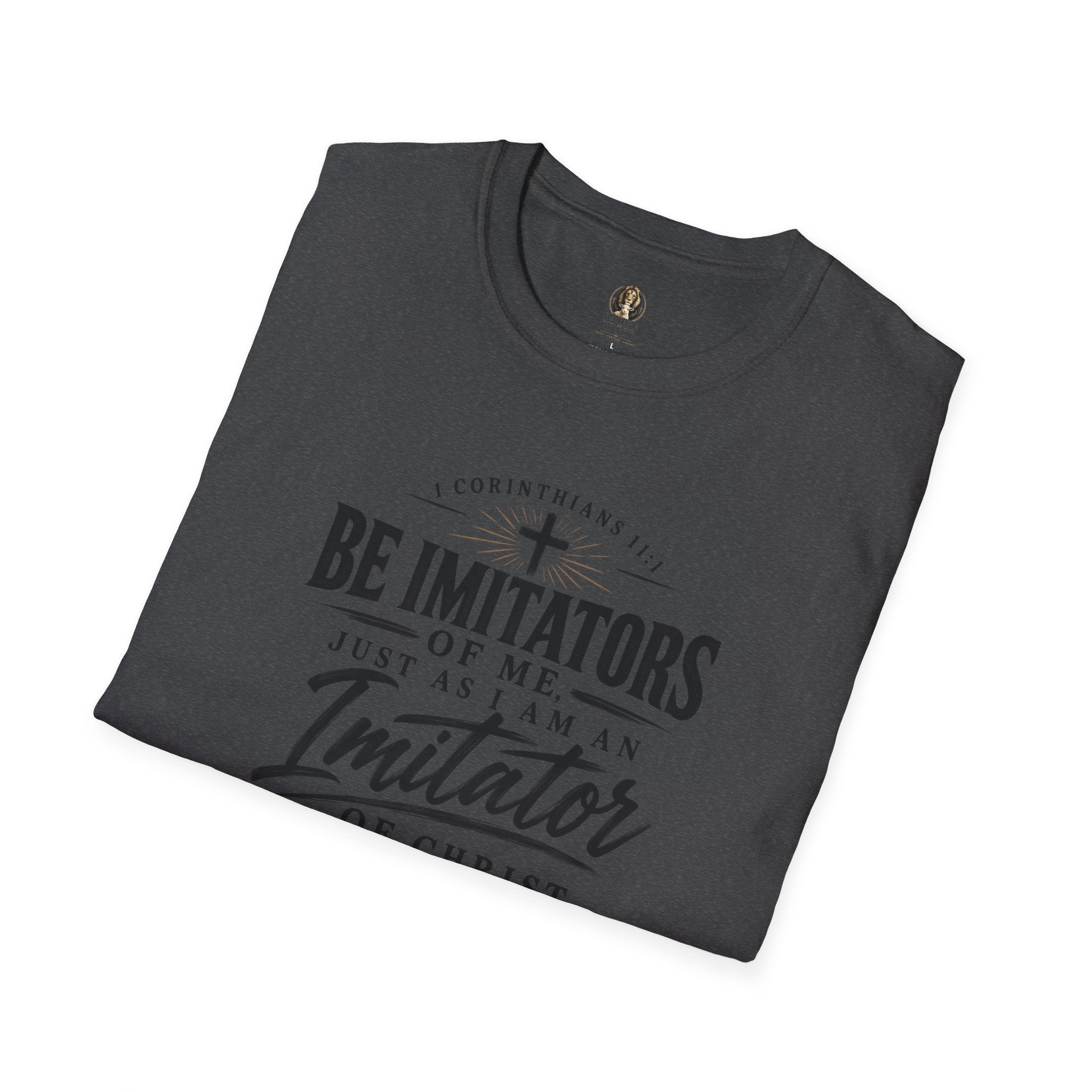 "Be Imitators Of Me" - Graphic T-Shirt