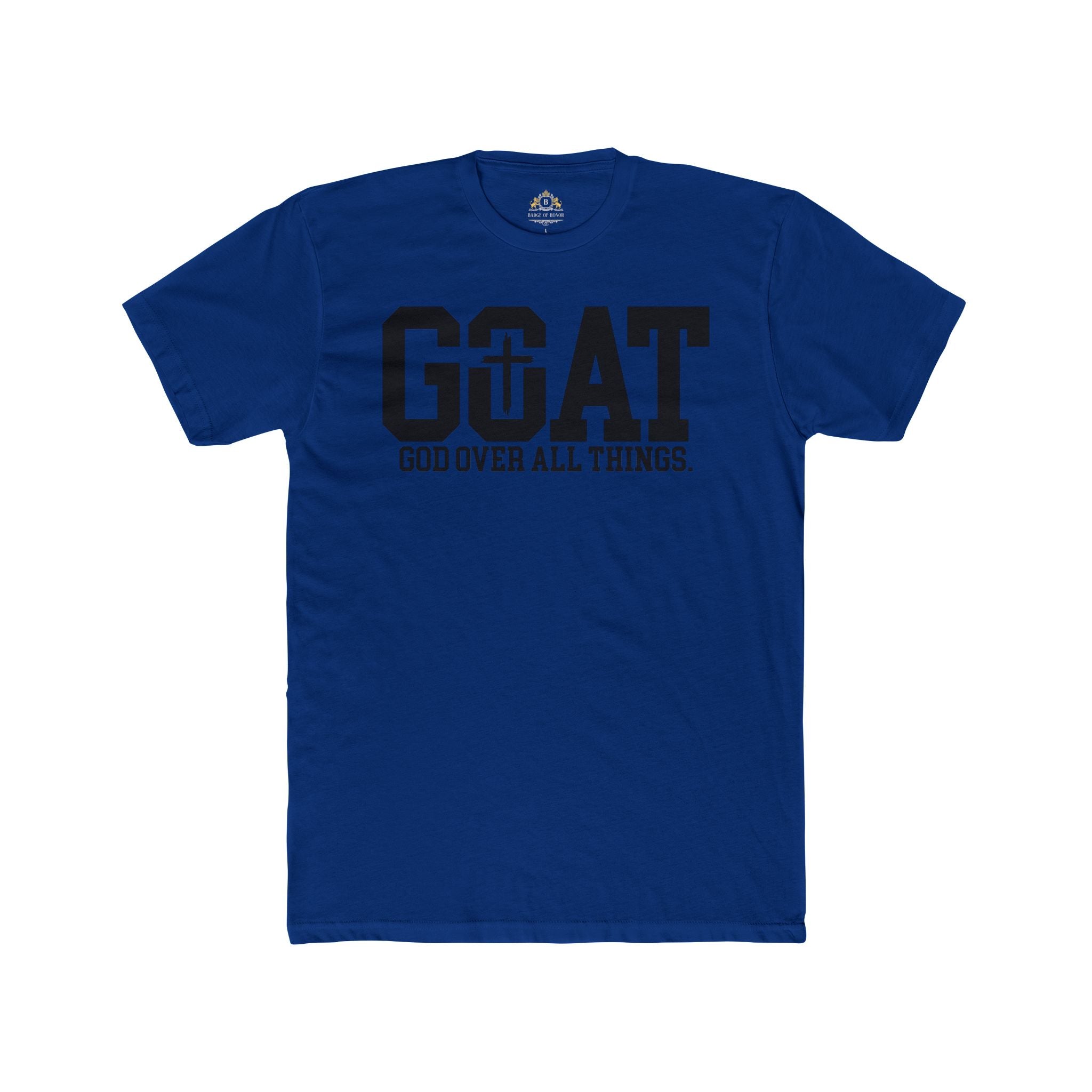 GOAT Tee — "God Over All Things" Christian Faith T-Shirt