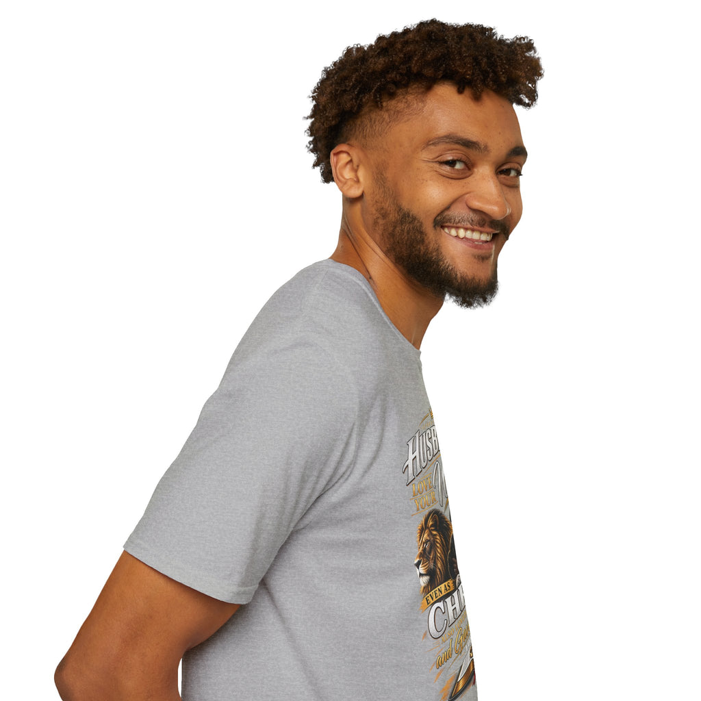 "Husbands Love Your Wives" - Graphic T-Shirt