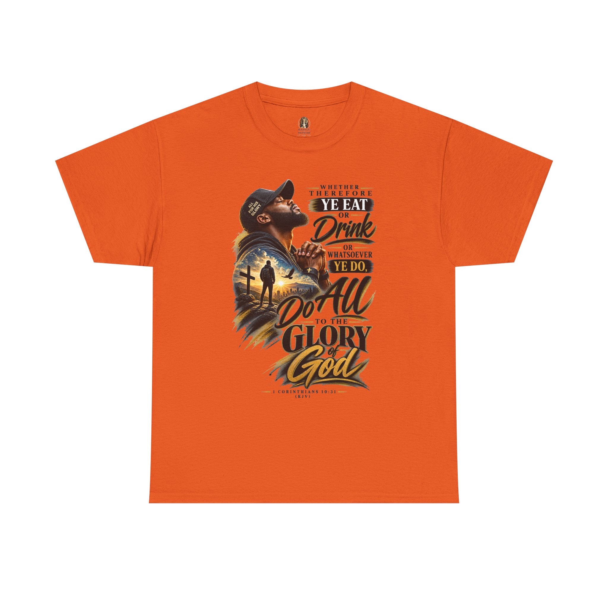 "Do All To The Glory Of God" - Graphic T-Shirt