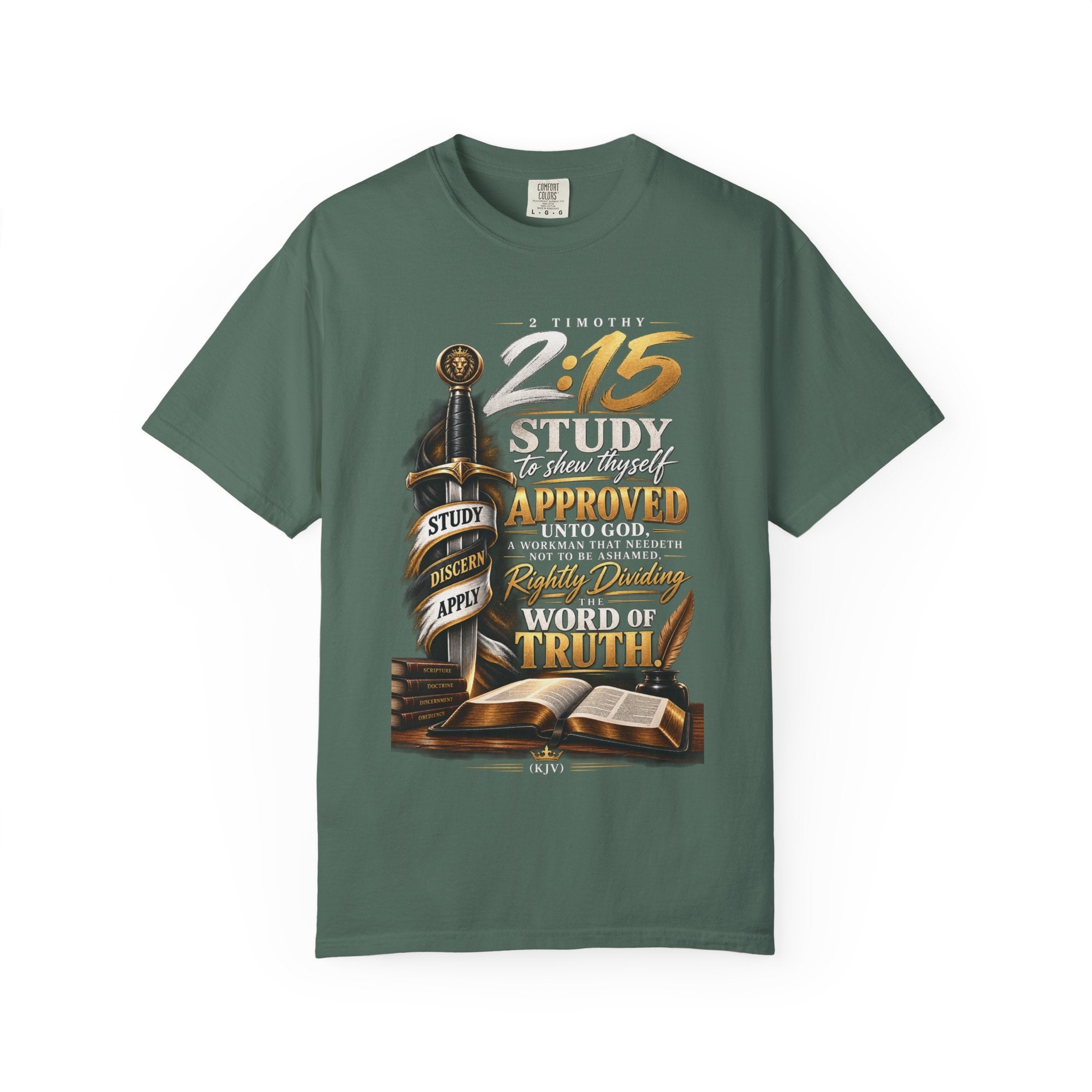 "Study To Shew Thyself Approved" - Graphic T-Shirt