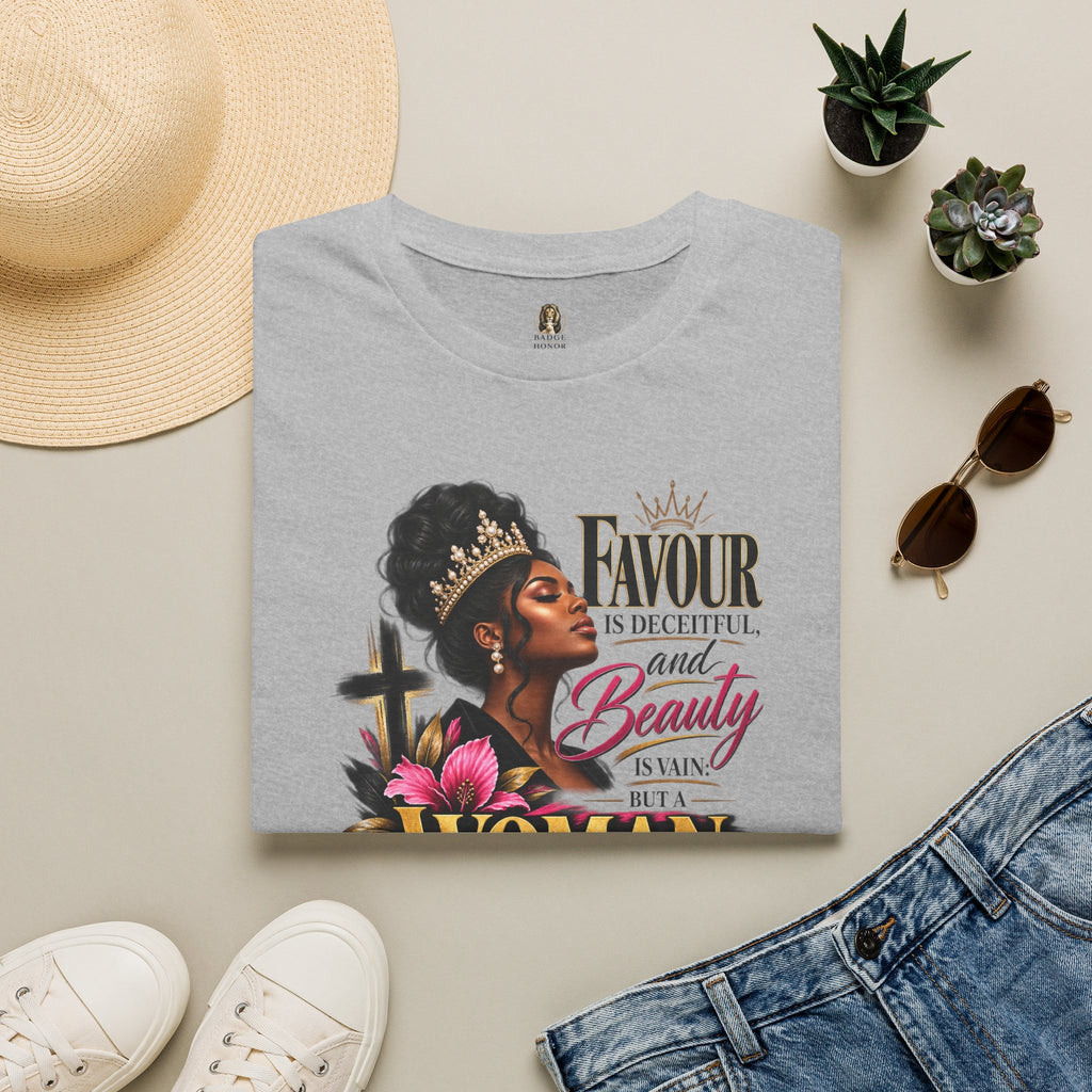 “Favour is Deceitful and Beauty is Vain” - Graphic T-Shirt