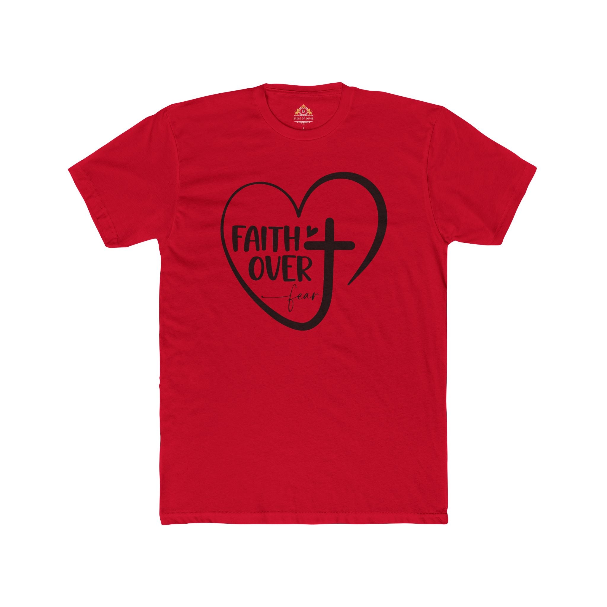 Faith Over Fear Heart T-Shirt — Christian Cross Inspirational Tee