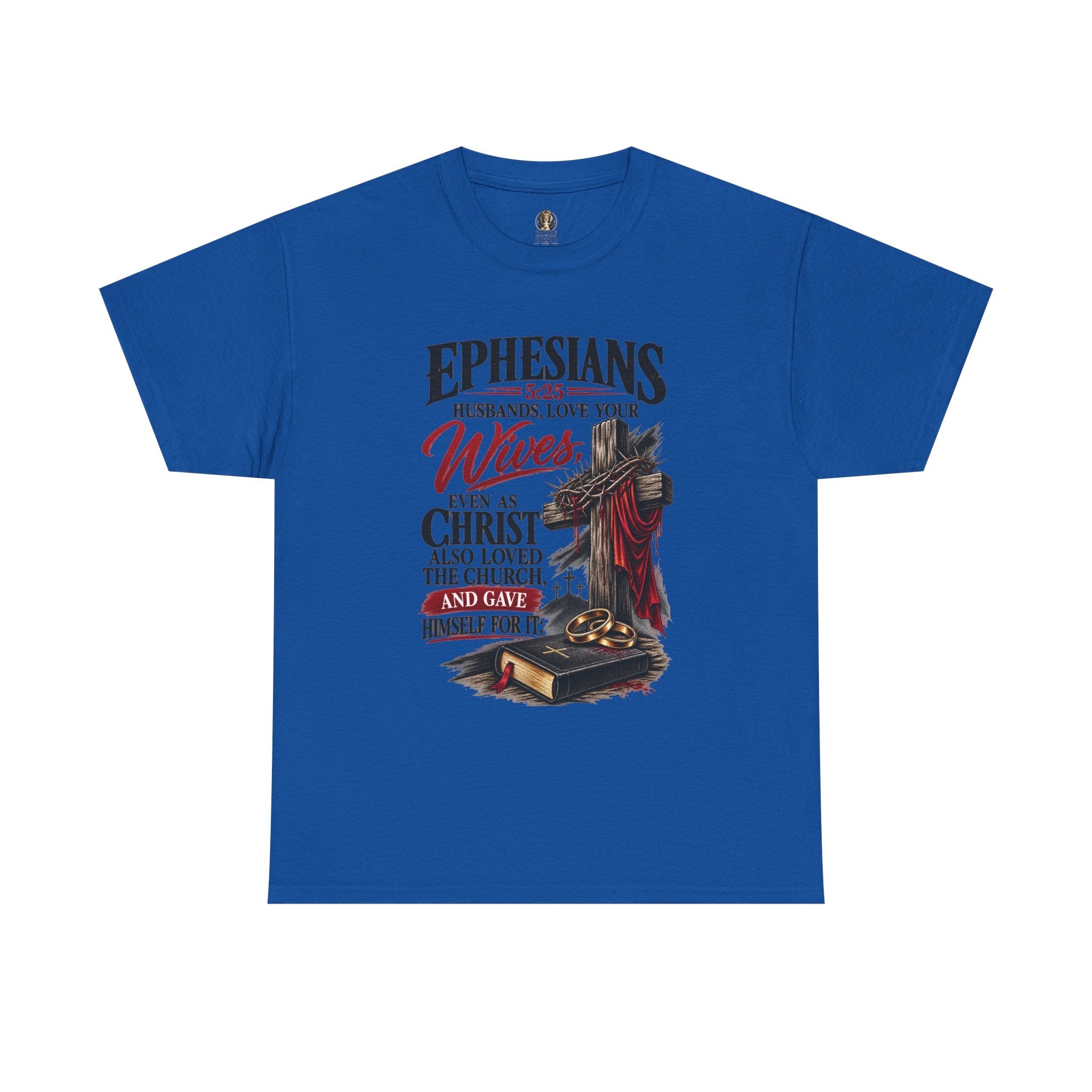 "Husbands, Love Your Wives" - Graphic T-Shirt