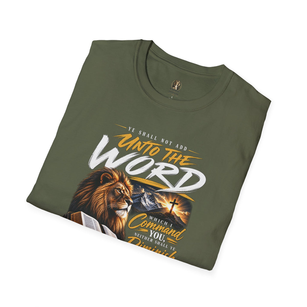 "Ye Shall Not Add Unto the Word" Lion Bible Verse - T-Shirt