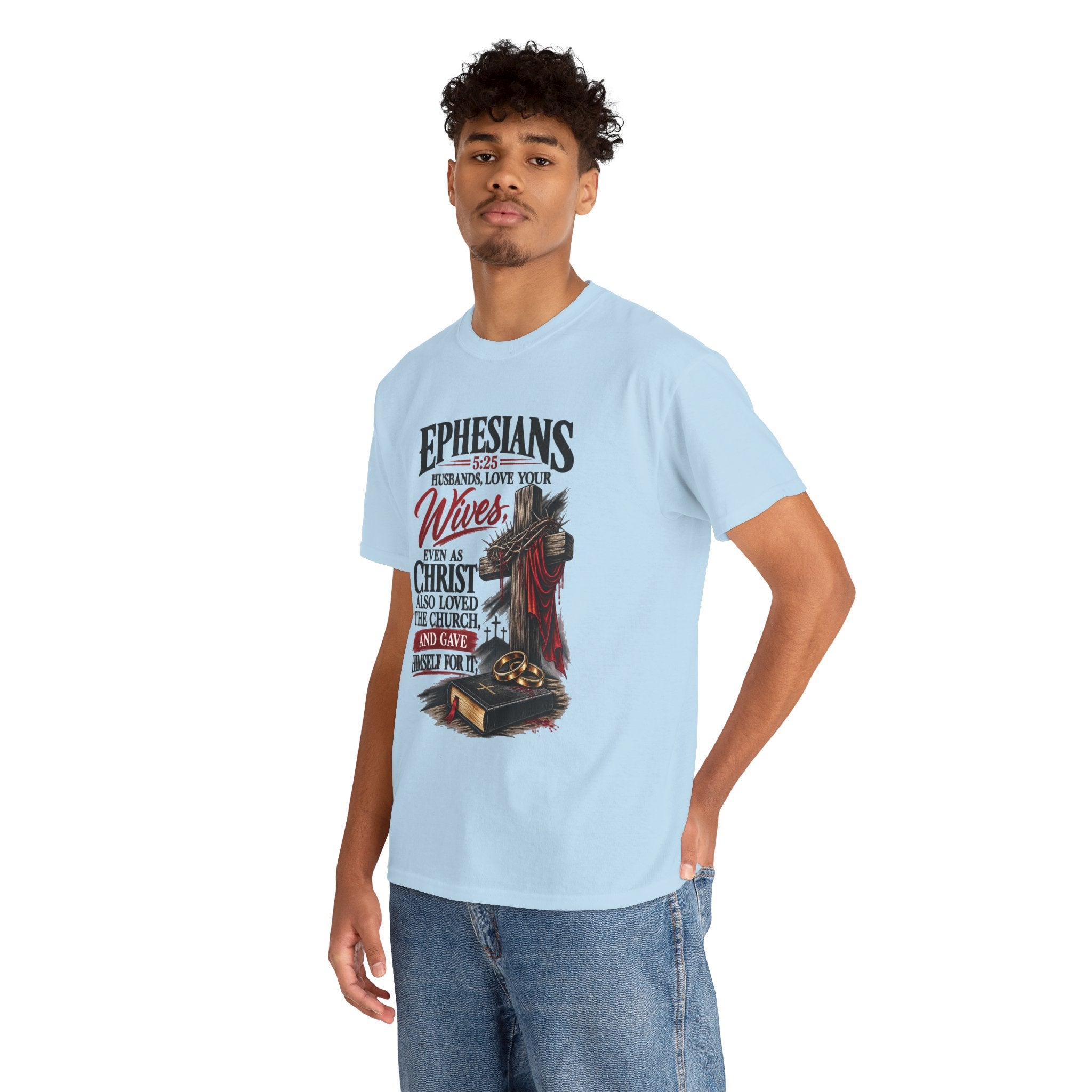 "Husbands, Love Your Wives" - Graphic T-Shirt