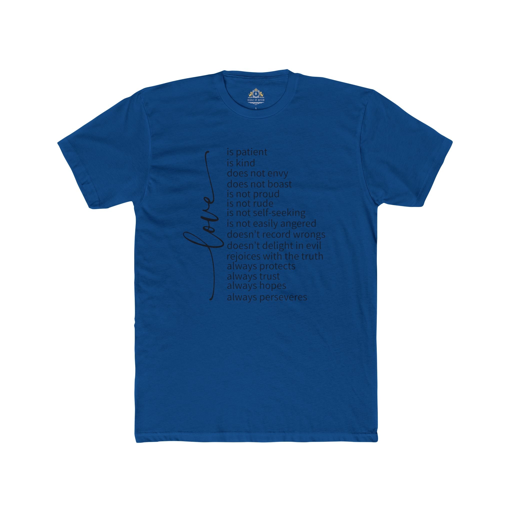 Love is Patient T-Shirt — Inspirational Scripture Typography Tee
