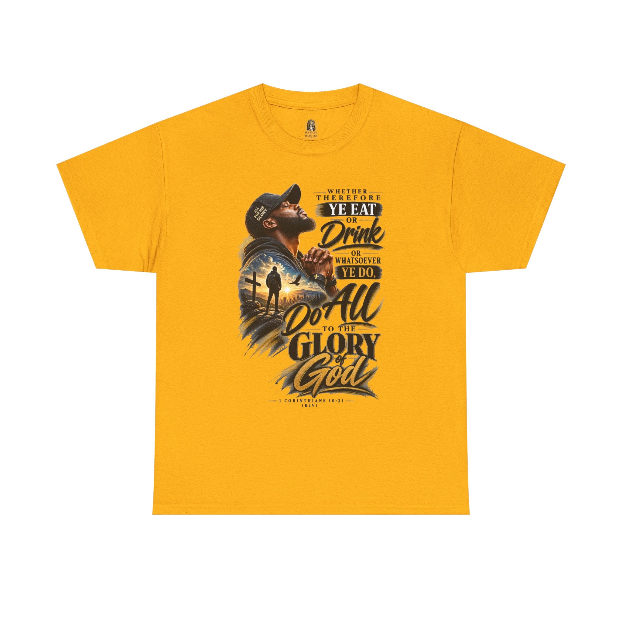 "Do All To The Glory Of God" - Graphic T-Shirt