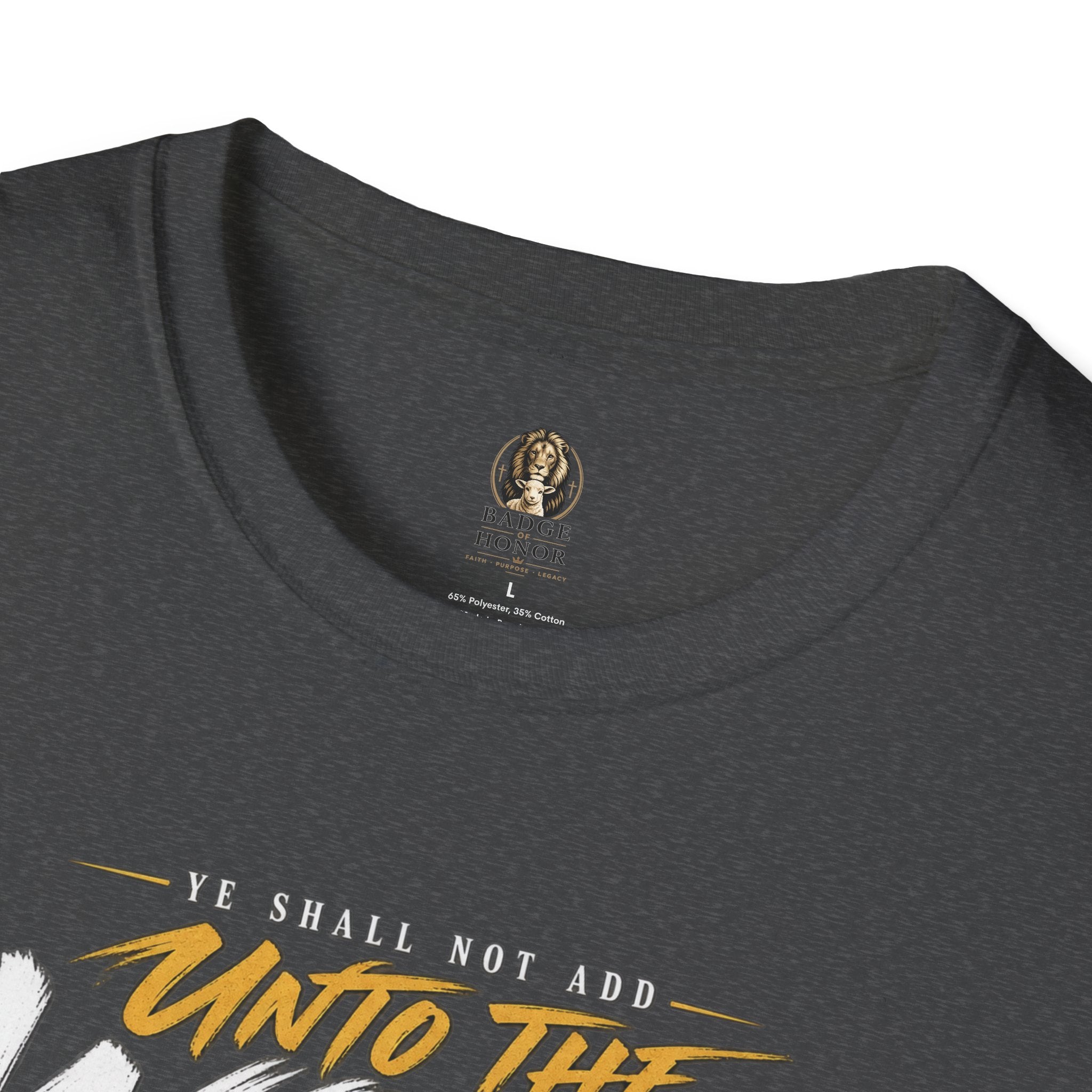 "Ye Shall Not Add Unto the Word" Lion Bible Verse - T-Shirt