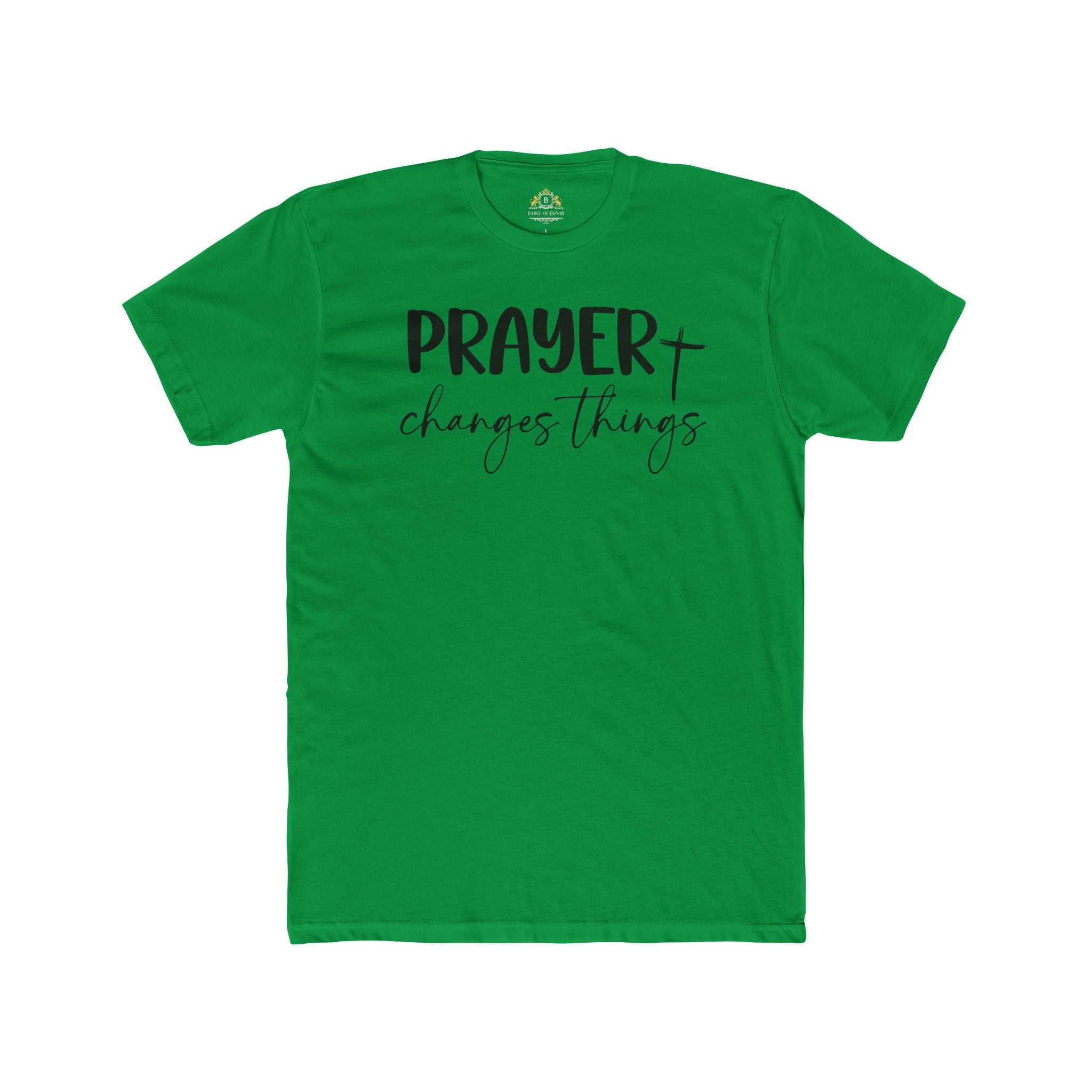 Prayer Changes Things T-Shirt