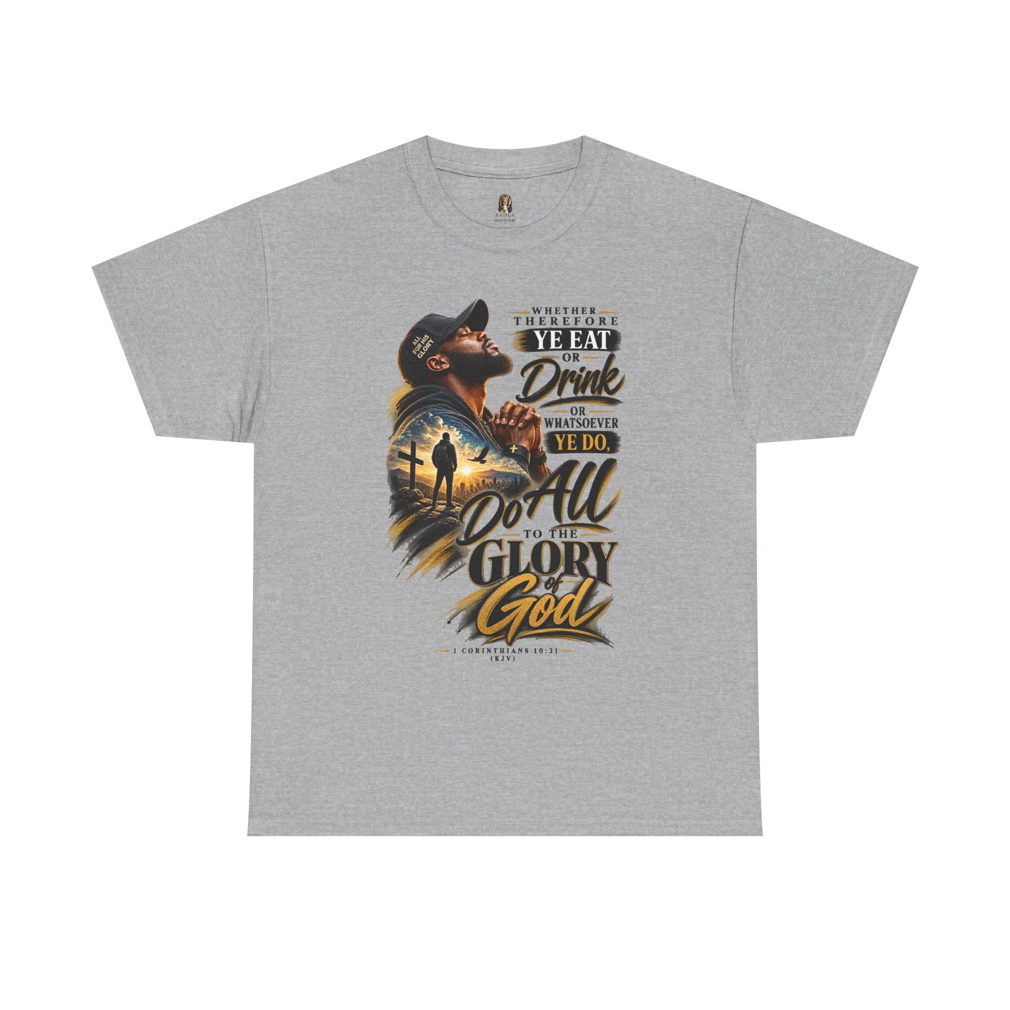 "Do All To The Glory Of God" - Graphic T-Shirt