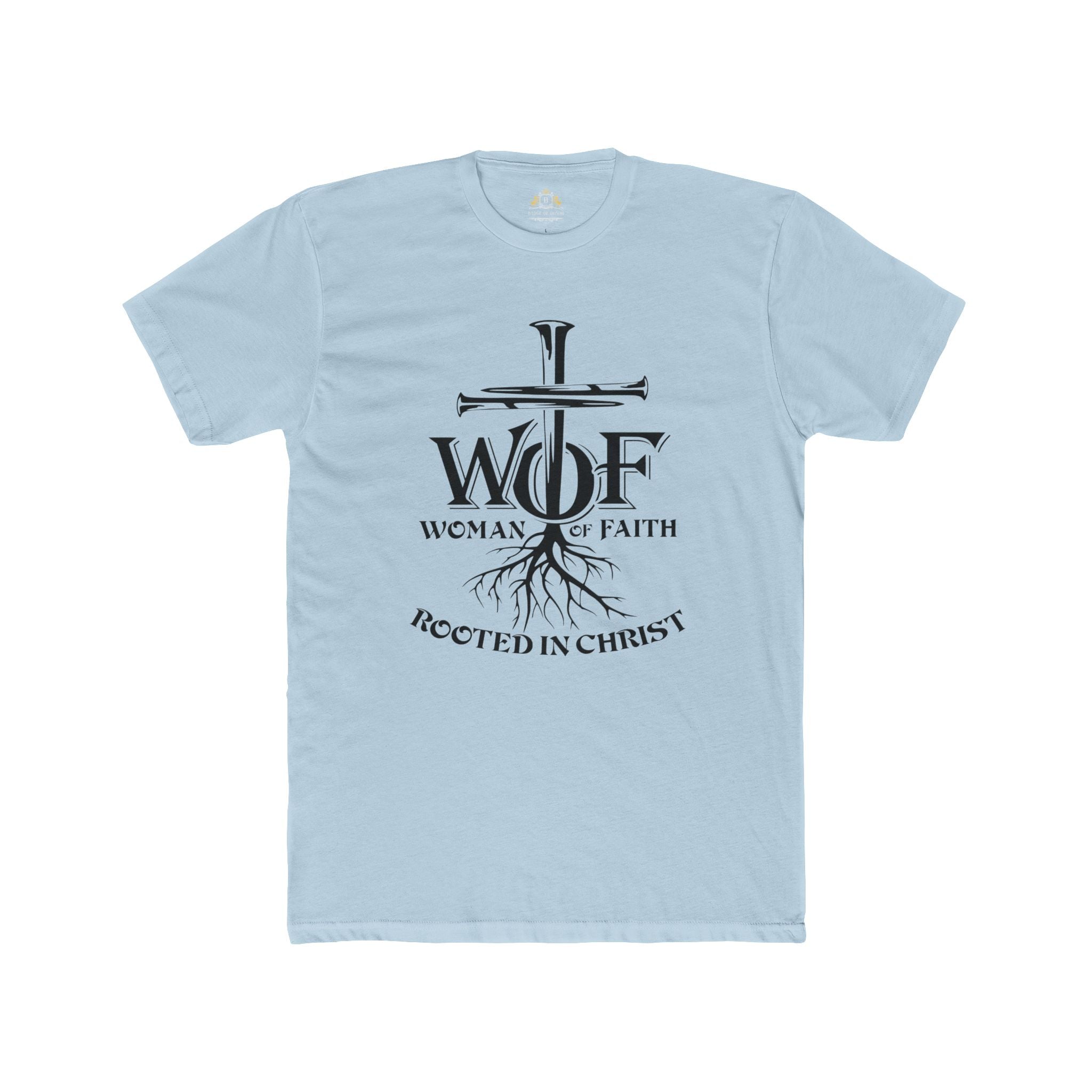 Women of Faith Tee — "Rooted in Christ" Christian T-Shirt