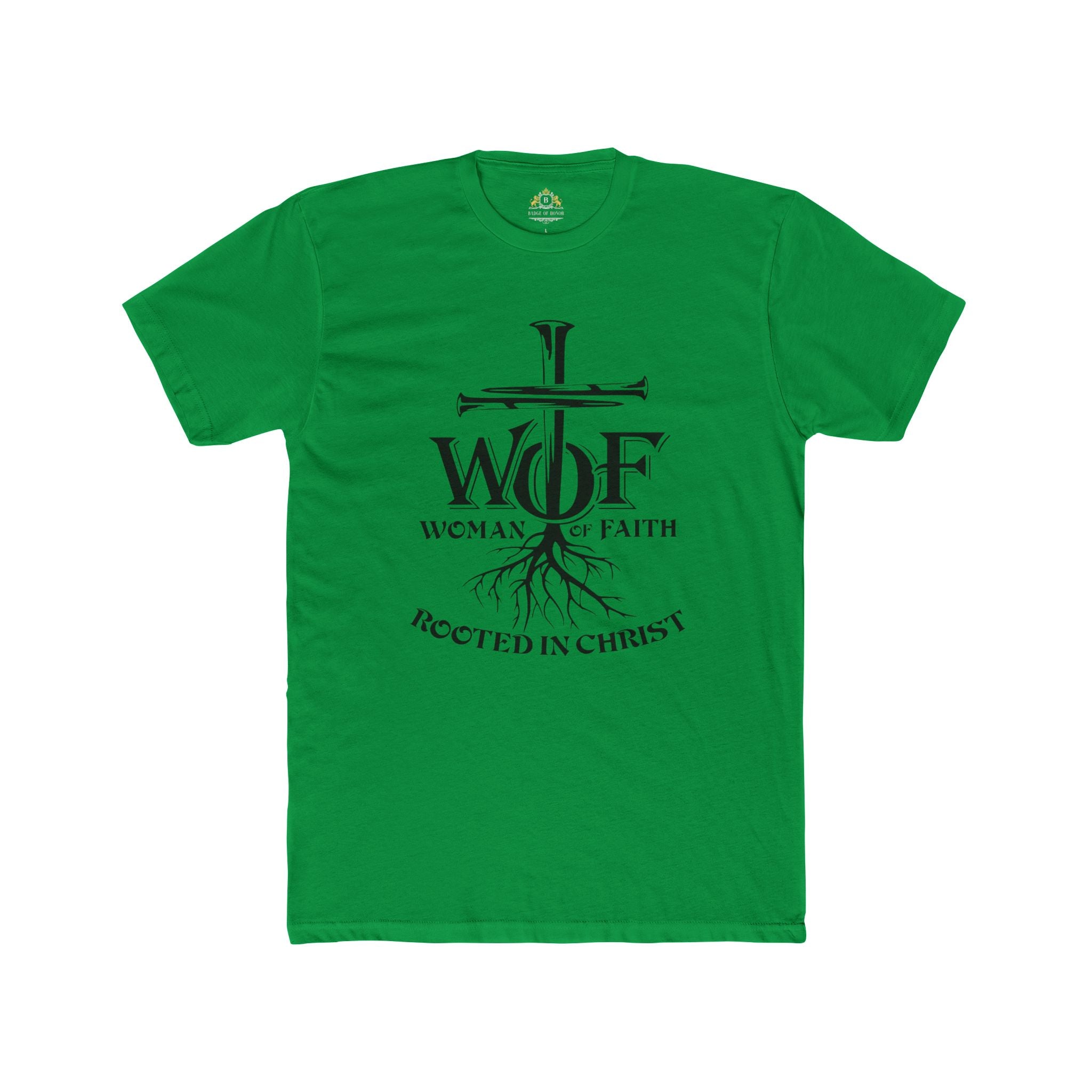 Women of Faith Tee — "Rooted in Christ" Christian T-Shirt