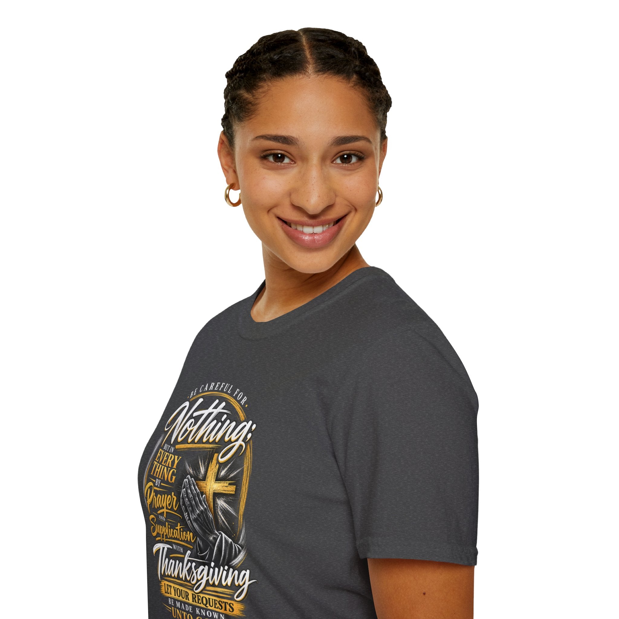 "Be Careful for Nothing; In Everything by Prayer" - Graphic T-Shirt