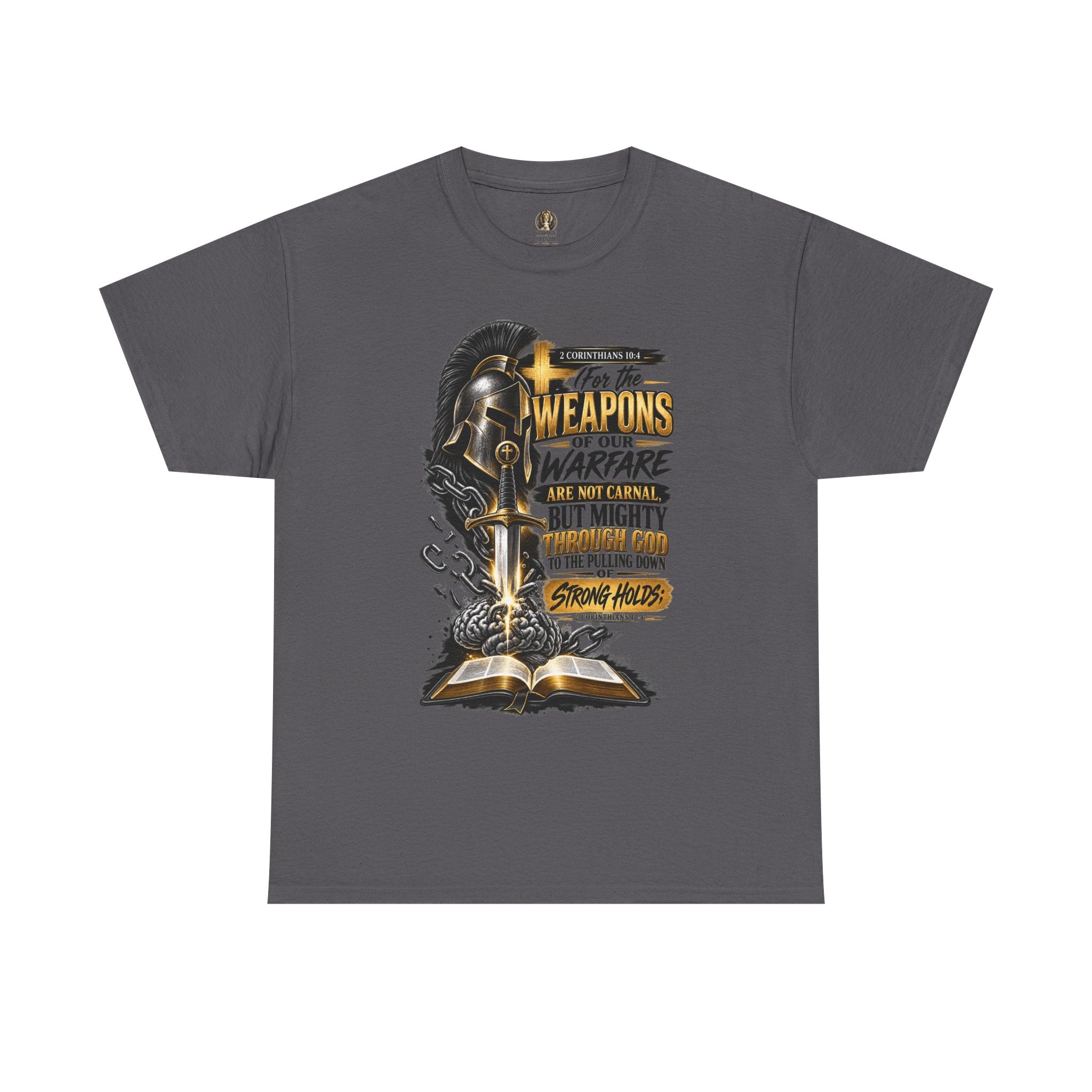 "The Weapons Of Our Warfare" V.1 - T-Shirt
