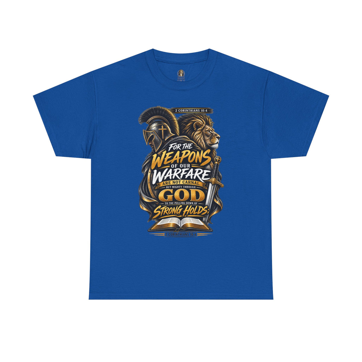 "The Weapons Of Our Warfare" V.2 - T-Shirt