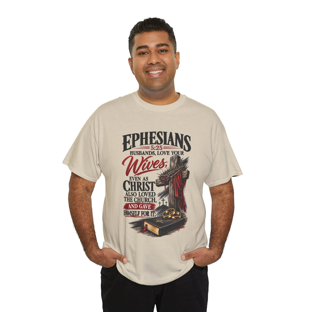 "Husbands, Love Your Wives" - Graphic T-Shirt