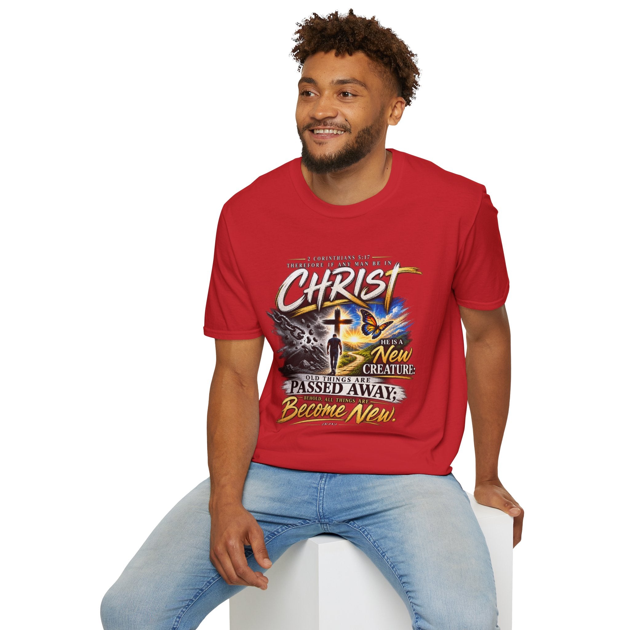 "Therefore If Any Man Be In Christ" - Graphic T-Shirt