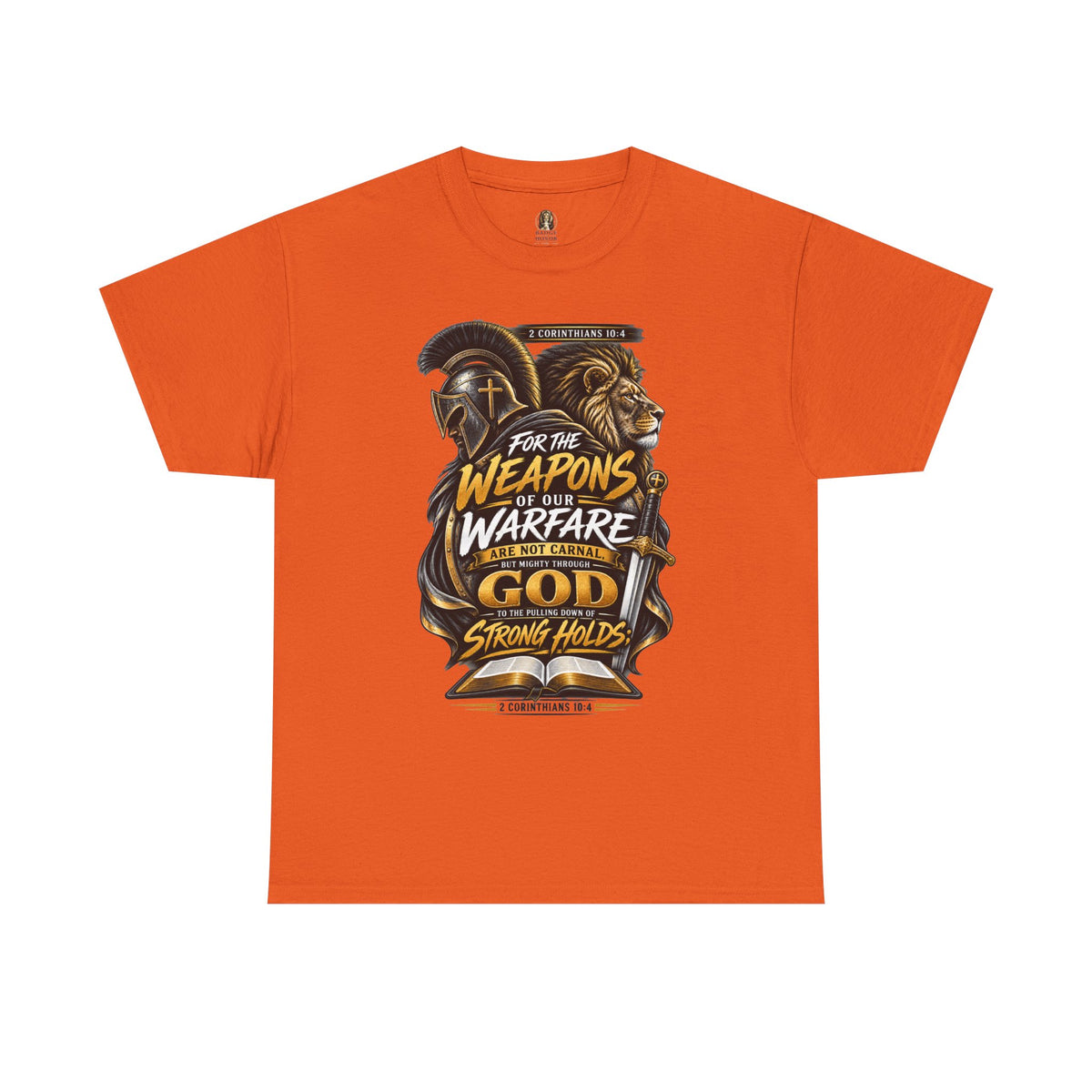 "The Weapons Of Our Warfare" V.2 - T-Shirt