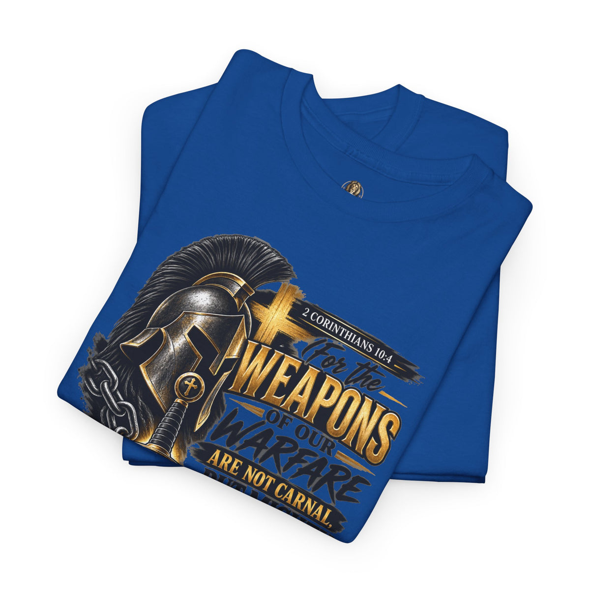 "The Weapons Of Our Warfare" V.1 - T-Shirt