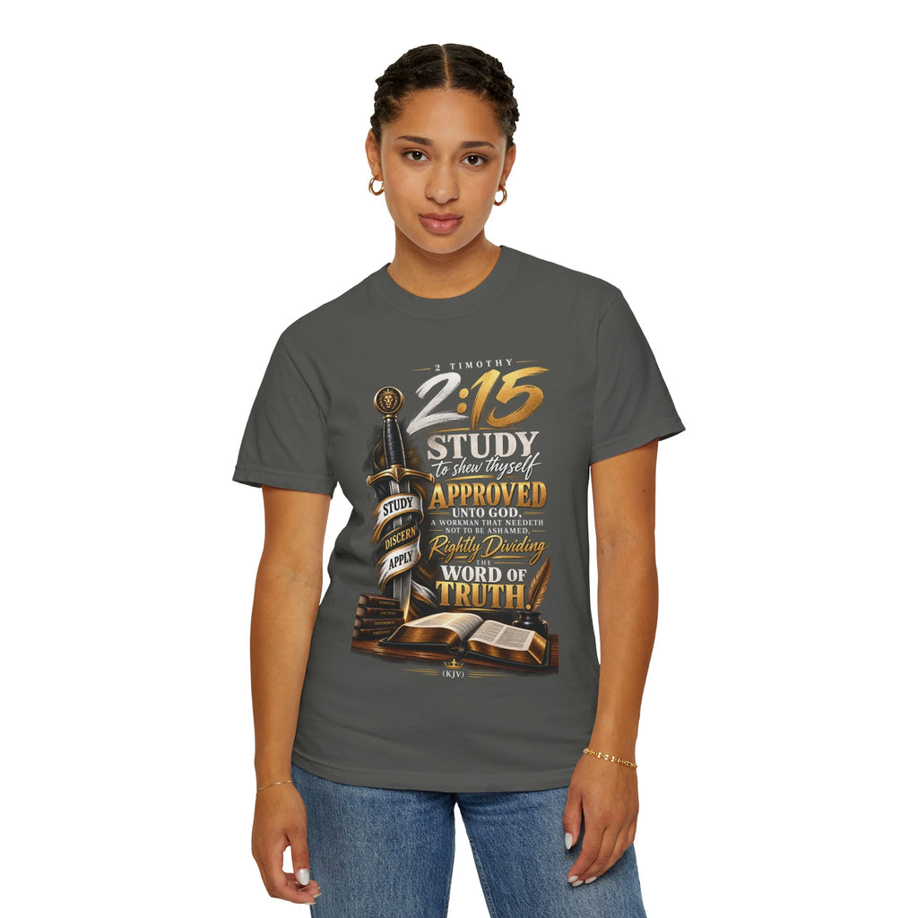 "Study To Shew Thyself Approved" - Graphic T-Shirt