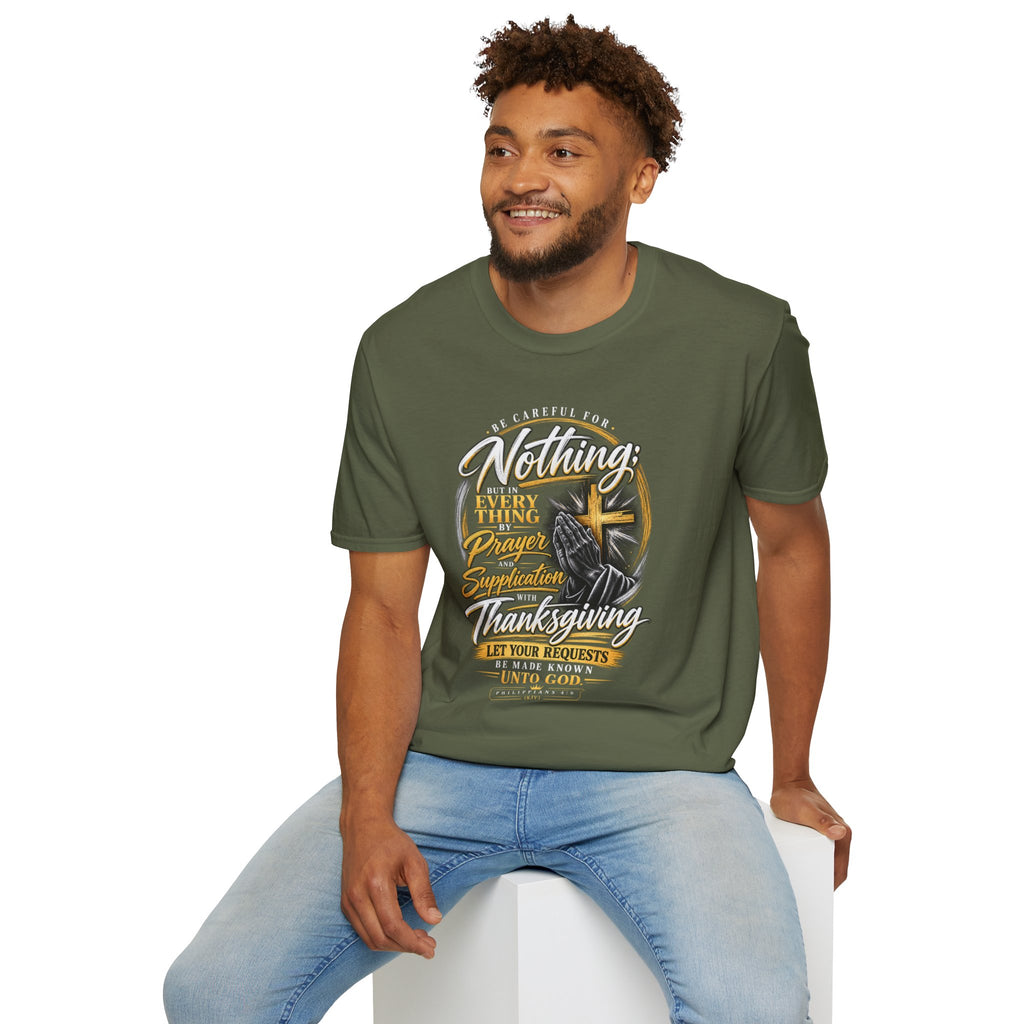 "Be Careful for Nothing; In Everything by Prayer" - Graphic T-Shirt
