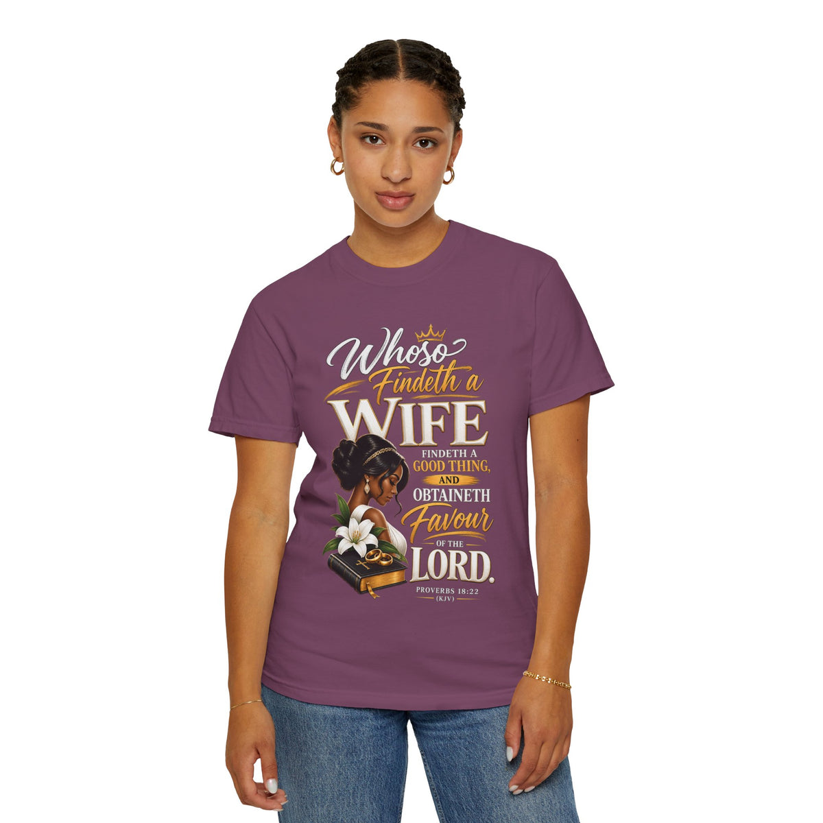 "Whoever Finds A Wife Finds Good" - T-Shirt